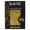 Yu-Gi-Oh!: Limited Edition 24k Gold Plated Collectible Metal Card: Dark Paladin