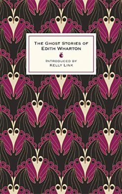 The Ghost Stories Of Edith Wharton (Hardcover)