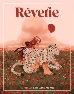 Rêverie: The Art Of Sibylline Meynet (Hardcover)