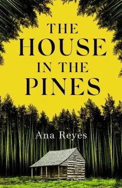 The House In The Pines (Hardcover)