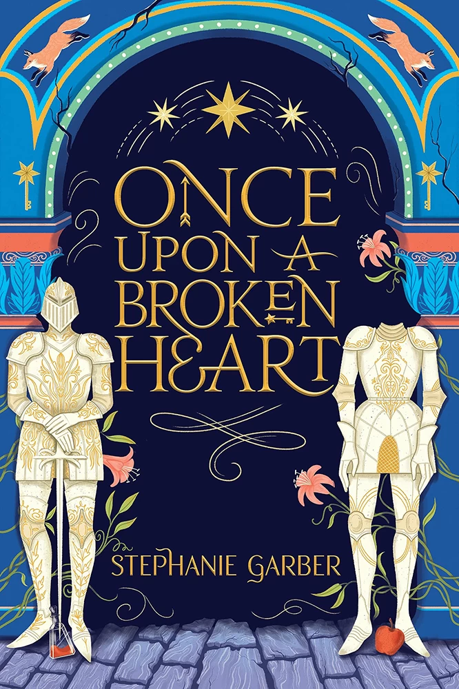 Once Upon A Broken Heart: Book 1 (Hodderscape Vault Hardcover With Digital Signature) 2 Once Upon A Broken Heart: Book 1 (Hodderscape Vault Hardcover With Digital Signature) - Image 2