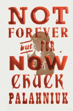 Not Forever But For Now (Hardcover)