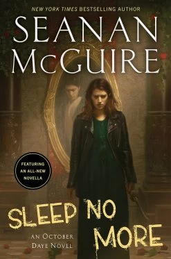 October Daye: Book 17: Sleep No More (Hardcover)