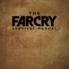 The Official Far Cry Survival Manual (Hardcover)