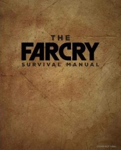 The Official Far Cry Survival Manual (Hardcover)