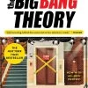 The Big Bang Theory: The Definitive, Inside Story Of The Epic Hit Series