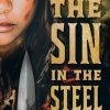 The Fall Of The Gods: Book 1: The Sin In The Steel (Hardcover)