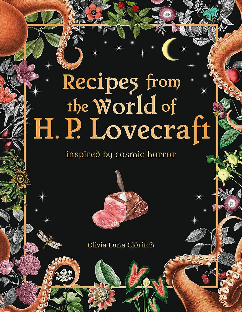 Recipes From The World Of H.P Lovecraft (Hardcover) 1 Recipes From The World Of H.P Lovecraft (Hardcover)