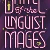 Battle Of The Linguist Mages (Hardcover)