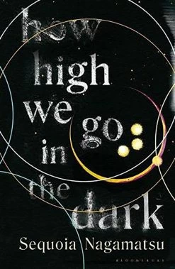 How High We Go In The Dark (Hardcover)